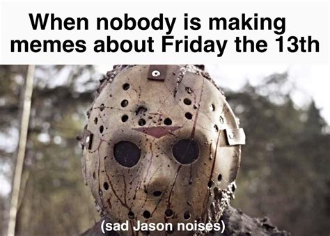 friday the 13th meme generator